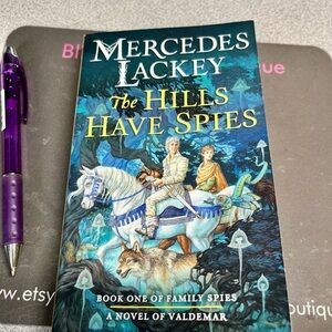 The Hills Have Spies by Mercedes Lackey-book 1